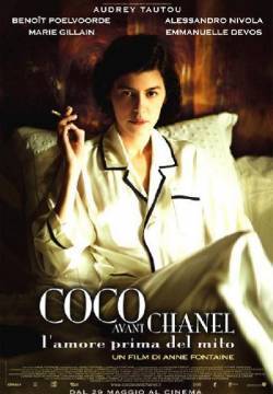 Coco avant Chanel - L'amore prima del mito