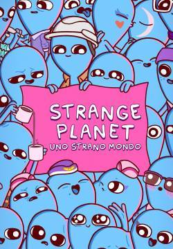 Strange Planet - Uno strano mondo - Stagione 1