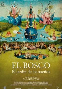 Bosch: Il giardino dei sogni