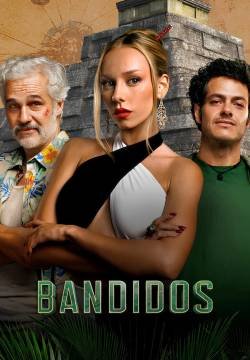 Bandidos - Stagione 1